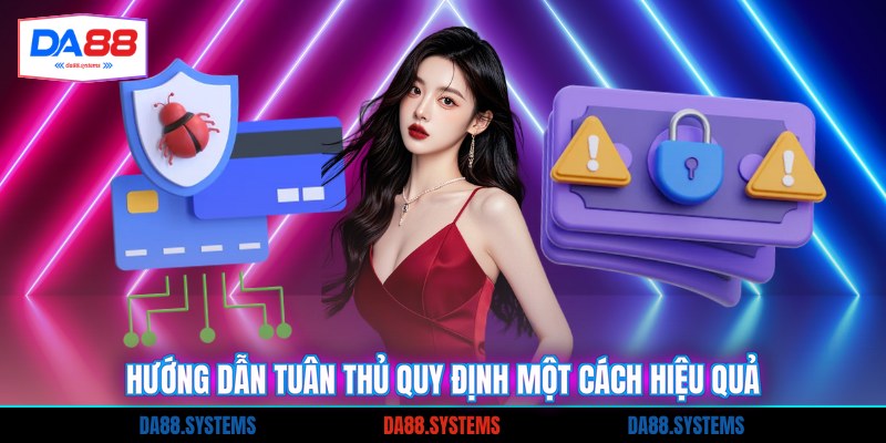 Hướng dẫn tuân thủ quy định một cách hiệu quả