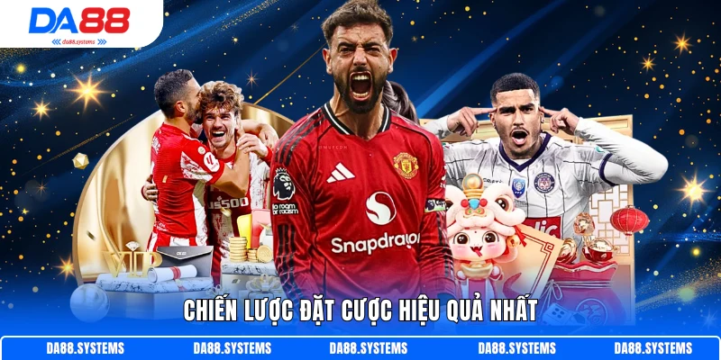 Chiến lược đặt cược hiệu quả nhất